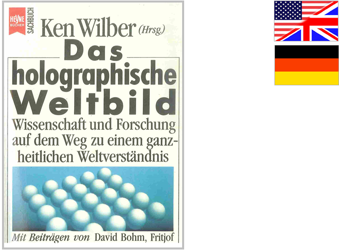 Ken Wilber - Das holographische Weltbild