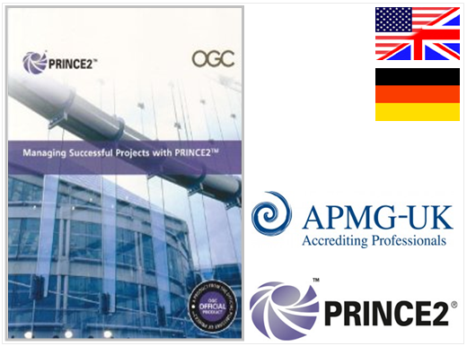 PRINCE2 (Projects IN Controlled Environments)