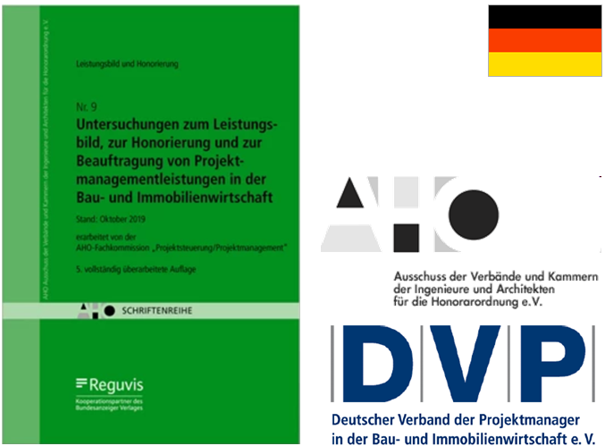 Untersuchungen zum Leistungsbild, zur Honorierung und zur Beauftragung von Projektmanagementleistungen in der Bau- und Immobilienwirtschaft: AHO Heft 9, aktuell 5. Auflage | März 2020